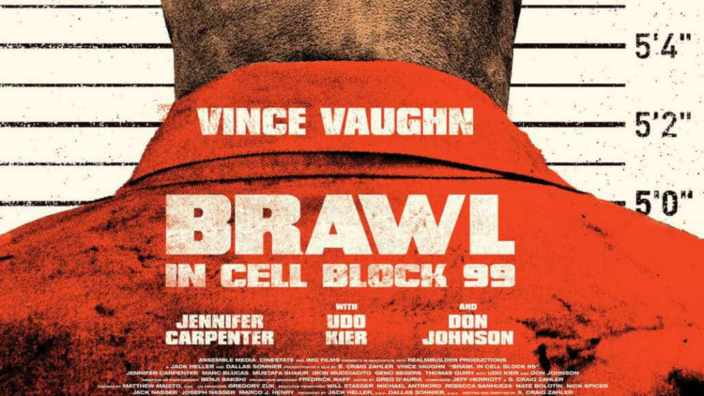 Reseña: Brawl in Cell Block 99 (2017)