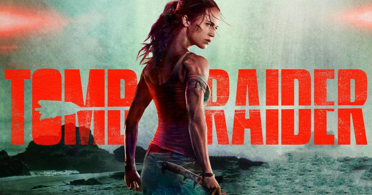 Reseña: Tomb Raider (2018) - El Mundo del Cine