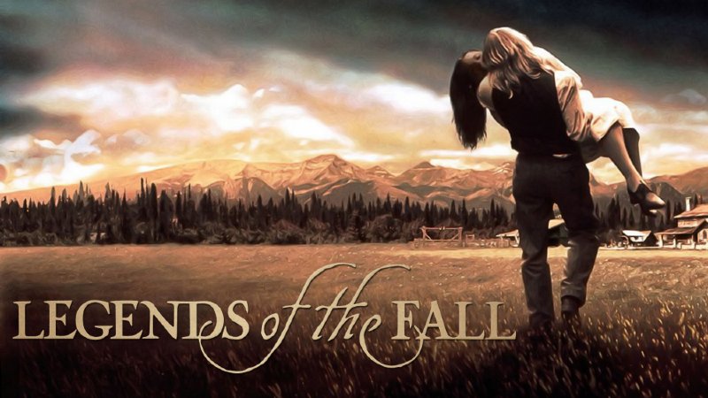 Legends of the Fall (1994)