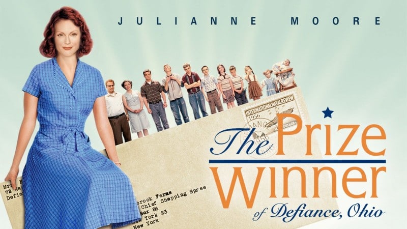 The Prize Winner of Defiance, Ohio (2005)