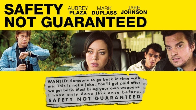 Safety Not Guaranteed (2012)