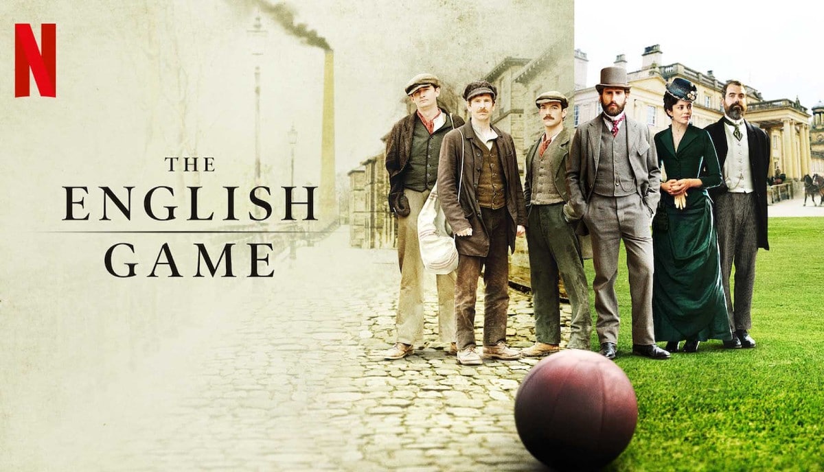 Reseña: The English Game (miniserie, 2020)